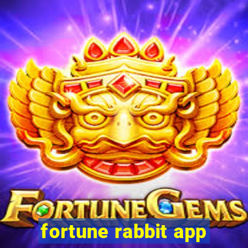 fortune rabbit app